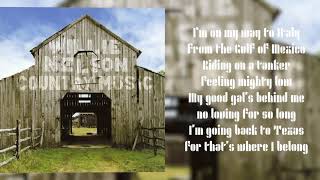 Willie Nelson - Seaman&#39;s Blues (Lyric Video)