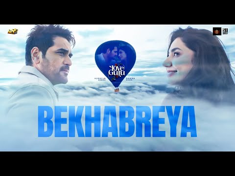 BEKHABREYA | LOVE GURU | MAHIRA KHAN | HUMAYUN SAEED | ARY FILMS