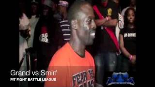 GUARD YA GRILL : Grand vs Smirf : PIT FIGHT BATTLE LEAGUE