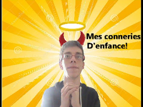 Horiizon Life: Mes conneries d'enfance !