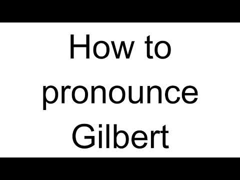 How to Pronounce Gilbert (French)