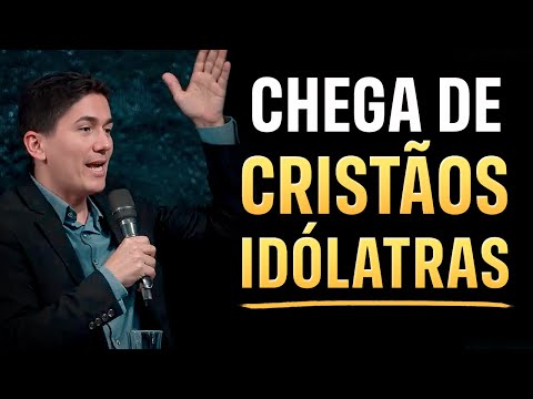 TODO CATÓLICO E EVANGÉLICO DEVERIAM OUVIR ESSA PREGAÇÃO SOBRE IDOLATRIA