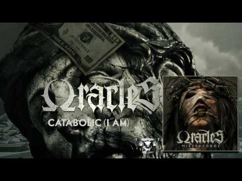ORACLES - Catabolic (I Am) [OFFICIAL VIDEO]