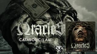 ORACLES - Catabolic (I Am) [OFFICIAL VIDEO]