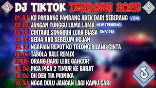 Download lagu DJ TIKTOK TERBARU 2025🎵DJ KU PANDANG ADEK DARI SEBERANG🎵DJ JANGAN TUNGGU LAMA LAMA🎵FULL ALBUM mp3 Download lagu DJ TIKTOK TERBARU 2025🎵DJ KU PANDANG ADEK DARI SEBERANG🎵DJ JANGAN TUNGGU LAMA LAMA🎵FULL ALBUM mp3