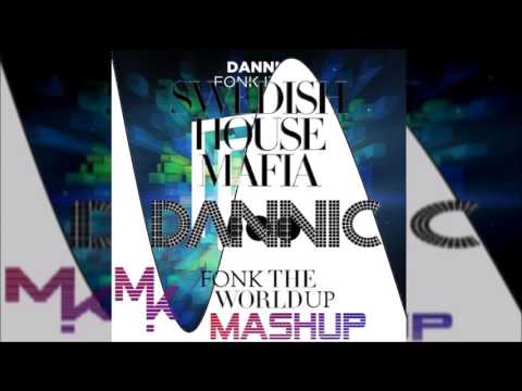 Swedish House Mafia Vs. Dannic Feat. John Martin - Fonk The World Up (Marv!n K!m Mashup)