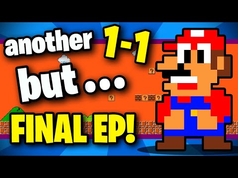 All Levels are 1-1 AGAIN, BUT... • FINAL EPISODE!