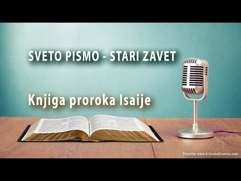 Knjiga proroka Isaije (Stari zavet audio)