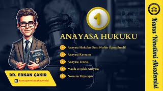#Anayasa Hukuku 1 ➡️ Dr. Erkan ÇAKIR