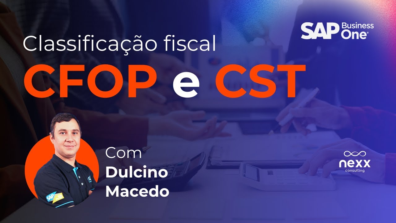 Onde e como definir as CSTs e CFOPs no SAP Business One