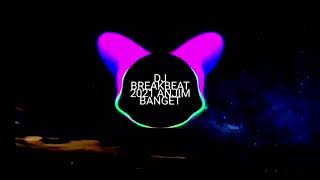 Download lagu DJ BREAKBEAT 1 JAM JEDAG JEDUG FULL BASS 2021... mp3