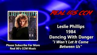Leslie Phillips - I Won&#39;t Let It Come Between Us (HQ)