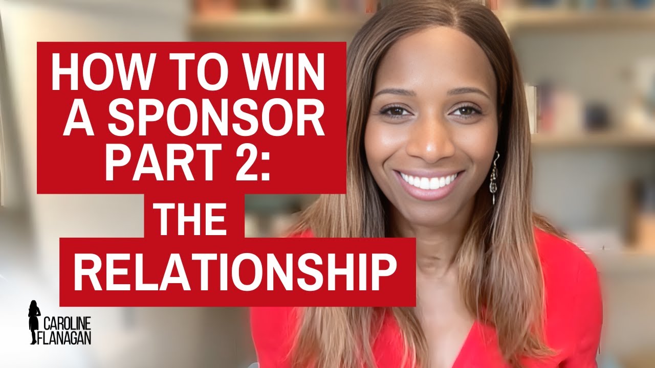 How to Win a Sponsor Part 2: The Relationship
