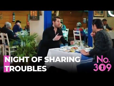 Onur And Kurtuluş Drown Their Sorrows - No. 309