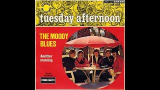 Tuesday Afternoon (2021 stereo remix)/Evening (Time to Get Away): The Moody Blues