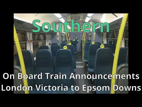 Southern On Board Announcements: London Victoria to Epsom Downs