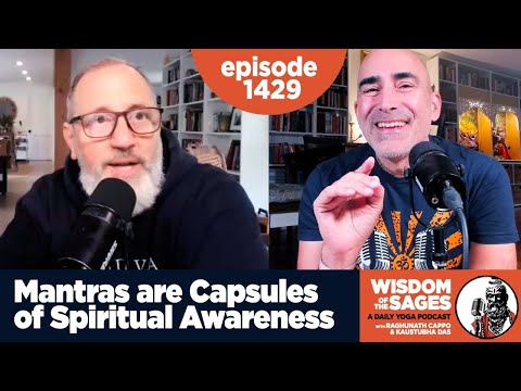 1429: Mantras are Capsules of Spiritual Awareness
