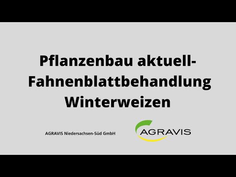 Pflanzenbau aktuell - AGRAVIS Niedersachsen- Süd GmbH 13.05.22