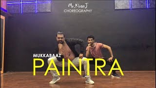 Paintra | Mukkabaaz | Nucleya &amp; Divine | KiranJ | DancePeople Studios