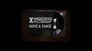 X Woolhead - Give & Take 7" 1991