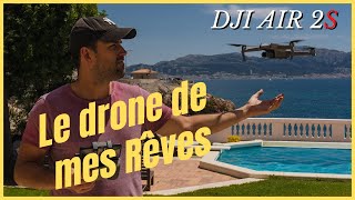 Je reçois mon nouveau drone le DJI AIR 2S - IL EST PARFAIT
