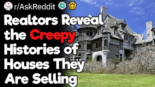Realtors, What Haunted Houses Did You Sell?