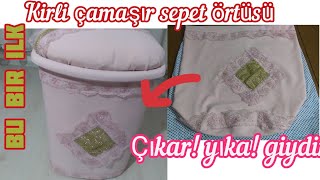 KİRLİ ÇAMAŞIR SEPET ÖRTÜSÜ  İLE  SEPETİNİ YENİLEMEYEN KALMAYACAK/DIRTY LAUNDRY BASKET COVER/غطاء سلة