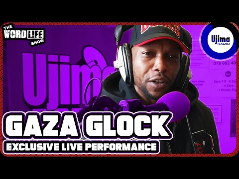 GAZA GLOCK LIVE PERFORMANCE ON UJIMA RADIO 98FM - THE WORDLIFE SHOW HOSTED BY KRAZY