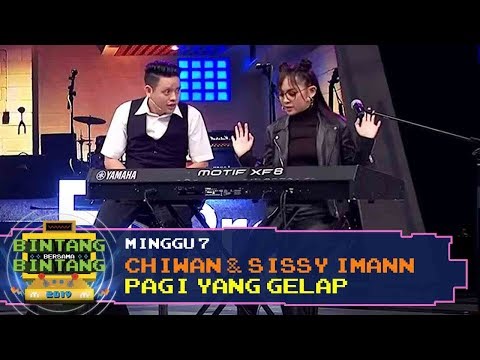 BBB 2019 (Minggu 7): Chiwan & Sissy Imann - Pagi Yang Gelap