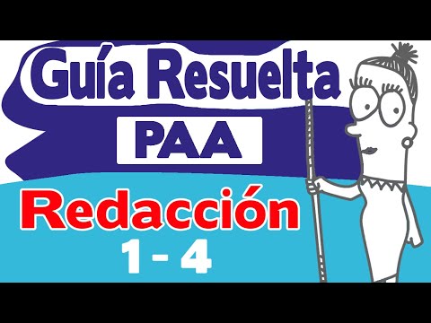 Guía resuelta PAA 2023 | Redacción | Así resolvimos las preguntas de la 1-4 del primer segmento