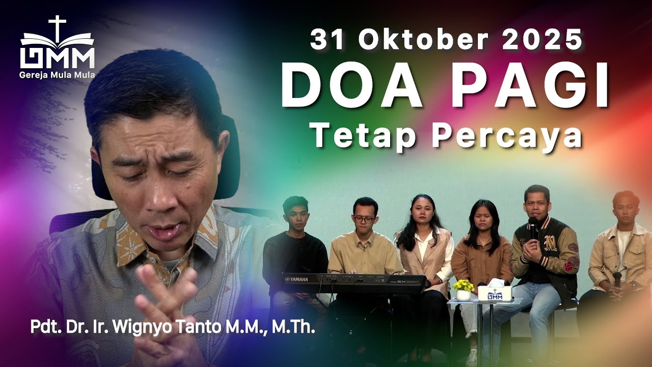 DOA PAGI | Tetap Percaya – 31 Oktober 2025 | Ps. Wignyo Tanto