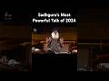 Sadhguru S Most Inspiring Talk Of 2024 Sadhguru Motivation Inspiration Motivational Upsc Yoga