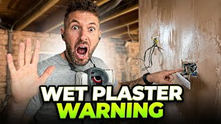 Installing Electrical Over Wet Plaster – Big Mistake?