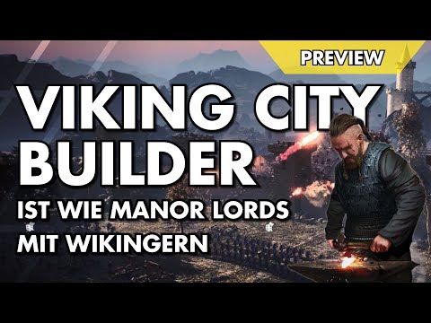 PREVIEW: Viking City Builder ist Manor Lords mit Wikingern und Unreal Engine