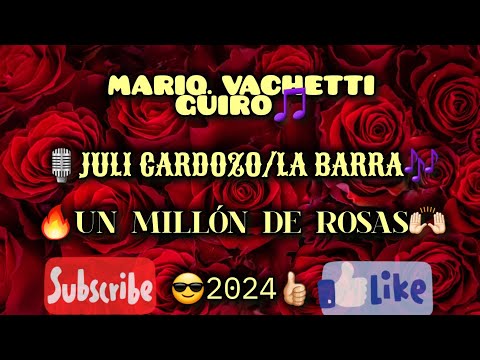 @julicardozoo @LaBarraOk UN MILLÓN DE ROSAS🌹 VERSIÓN GÜIRO#2024 🎵🔥🇦🇷😎👍🏻