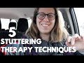 5 Stuttering Therapy Techniques