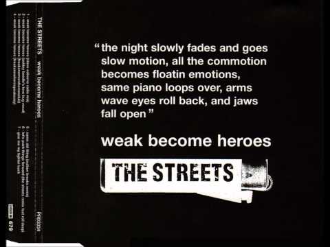 The Streets - Weak Become Heroes (King Krule Remix)