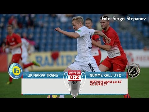XXI voor 2015: JK Narva Trans - Nõmme Kalju FC 0:2 (0:0)