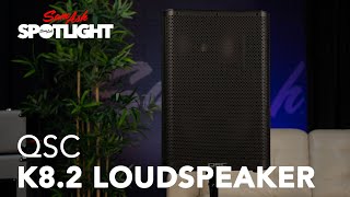 QSC K8.2 Loudspeaker | Everything You Need to Know