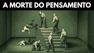 Porque o Pensamento Está Sumindo? A Era da Estupidez