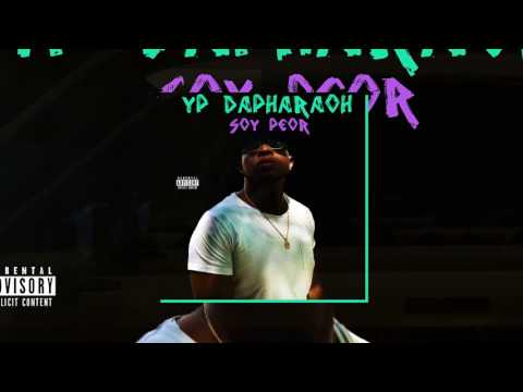 YP - Soy Peor Remix (OFFICIAL AUDIO)