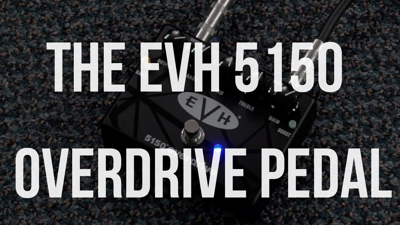 MXR EVH 5150 Overdrive Pedal - YouTube