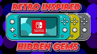Nintendo Switch Retro Inspired Hidden Gems