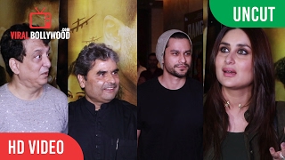 UNCUT  - Rangoon Movie Special Screening | Kareena Kapoor Khan, Vishal Bhardwaj, Sajid, Kunal Khemu