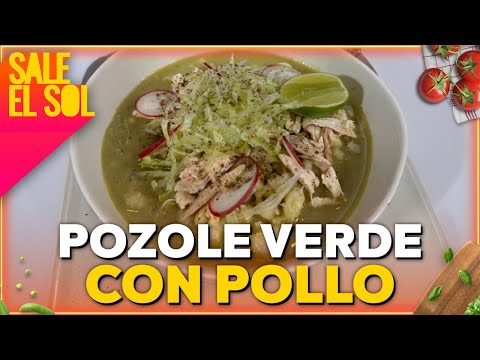 Receta de pozole verde con pollo con la chef Ingrid Ramos y Mauricio Mancera | Sale el Sol
