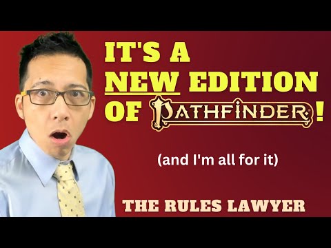 The upcoming CHANGES in the next edition of Pathfinder RPG leaked during PaizoCon! (Rules Lawyer)