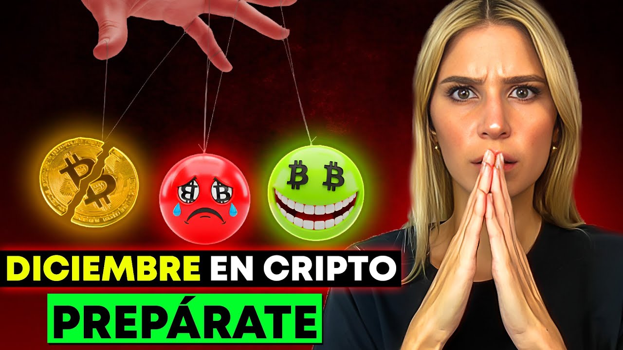 🚨Que Hacer y NO Hacer Si Estás en CRIPTO en Diciembre!! (MIRA ESTO HOY)