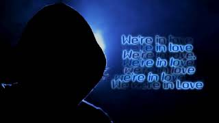 Badflower - We're In Love [Lyrics on screen]