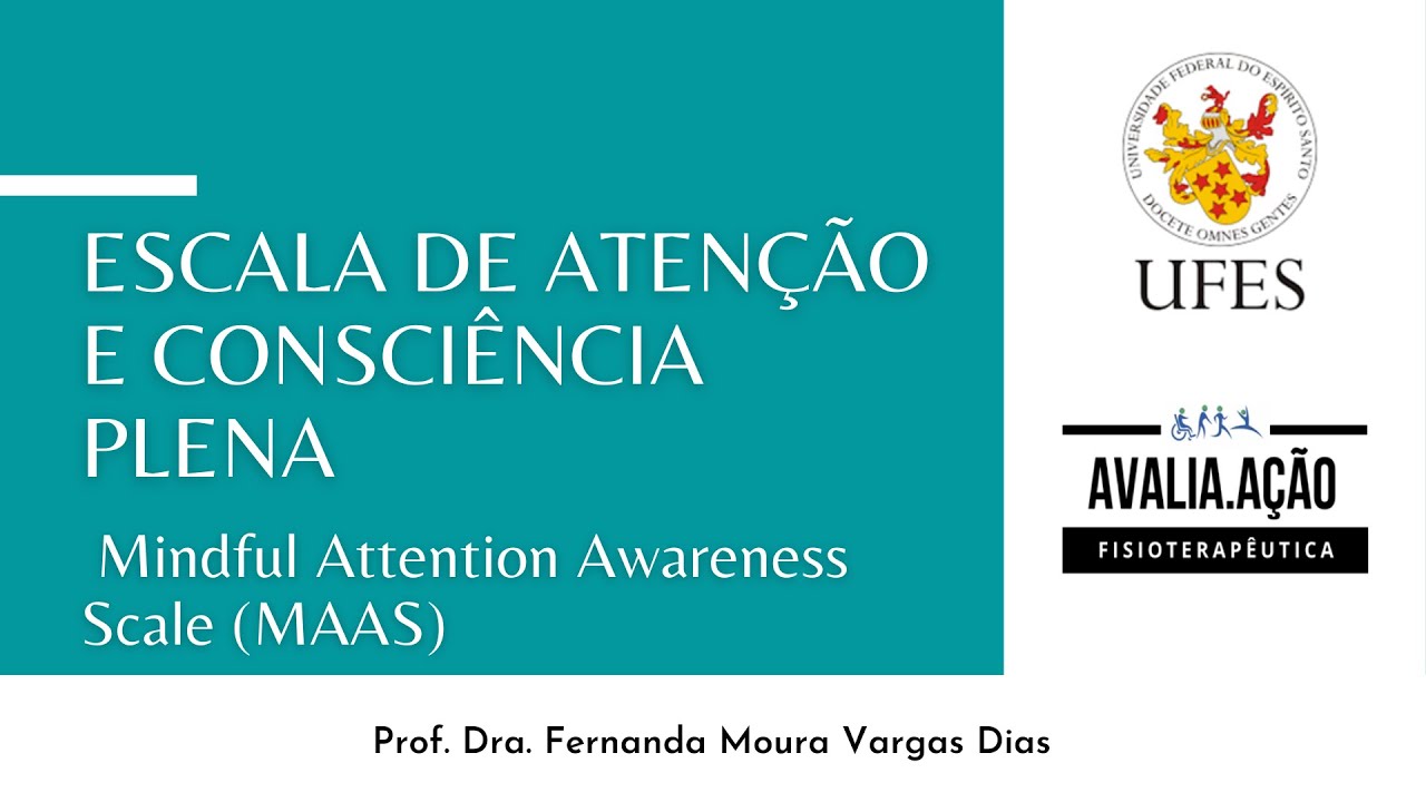 Escala de atenção e conciência plena MAAS