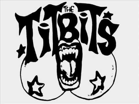 The Titbits - Life is a bitch